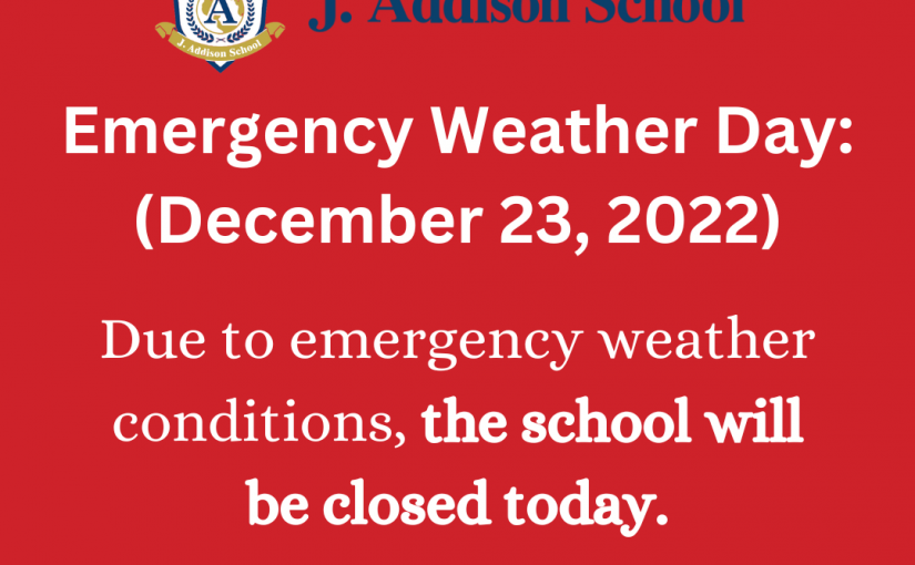 Emergency Weather Day – Schools Closed December 23