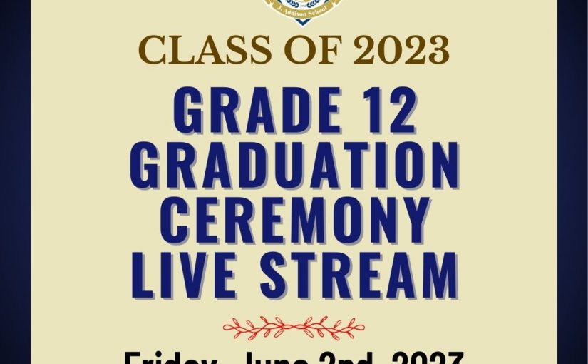 Grade 12 Graduation Live Stream 2023