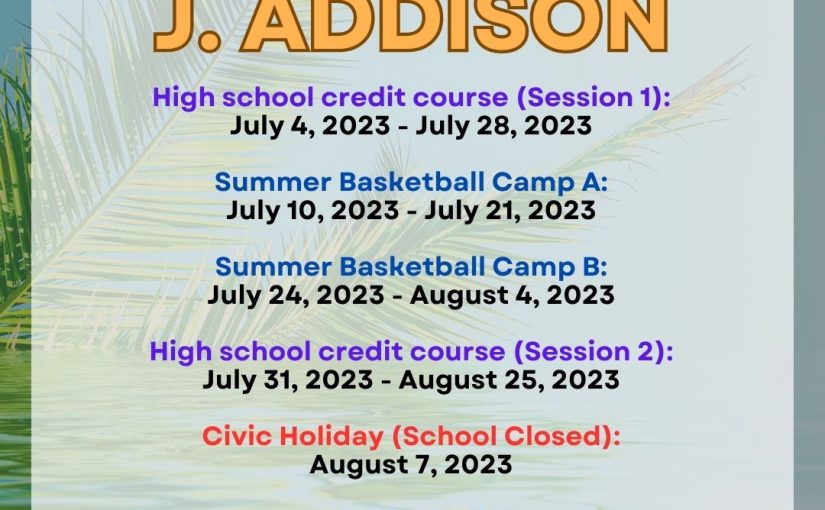 Summer at J. Addison